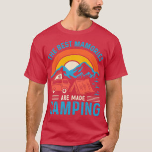 Camiseta Las Mejores Mamorías Se Hacen Camping