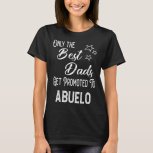 Camiseta Las mejores modas se promocionan a Abuelo Spanish
