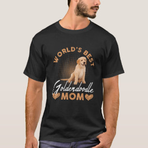 Camiseta Las Mejores Mujeres Graciosas De Goldendoodle Mom