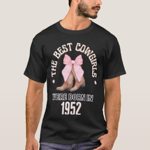 Camiseta Las mejores vaqueras nacieron en 1952 Cumpleaños o