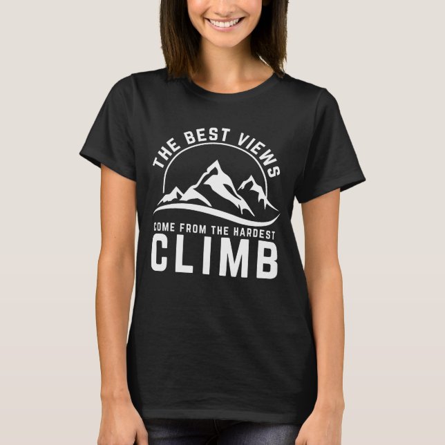 Camiseta Las Mejores Vistas Más Difícil Escalar La Cita Mot (Anverso)