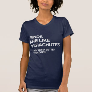CAMISETA LAS MENTES SON COMO LOS PARACAÍDAS