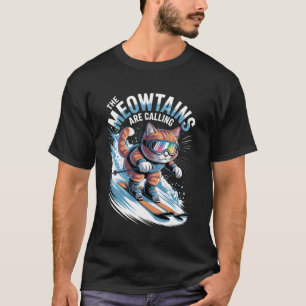 Camiseta Las Meowtains están llamando esquiador divertido e