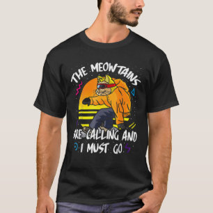 Camiseta Las Meowtains Están Llamando Y Debo Ir A Winter Sn