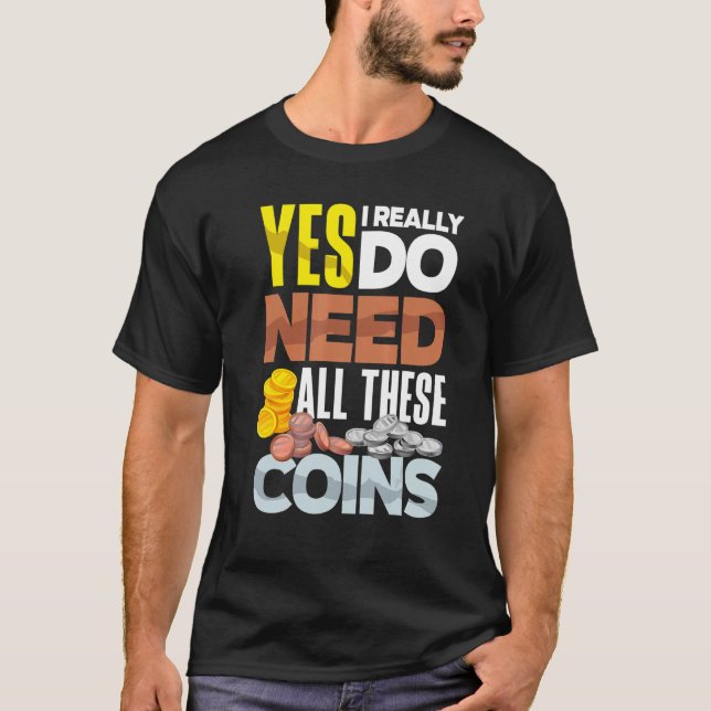 Camiseta Las Monedas Que Recolectan Numismática Numismática (Anverso)
