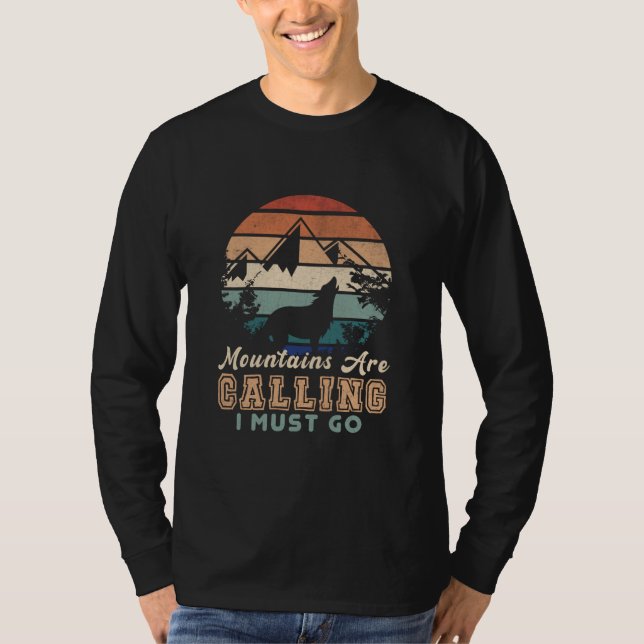 Camiseta Las montañas dicen que debo irme (Anverso)