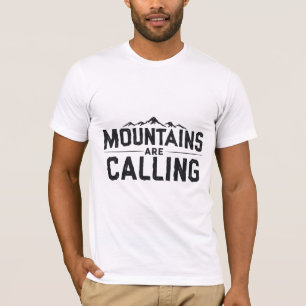 Camiseta Las montañas están llamando