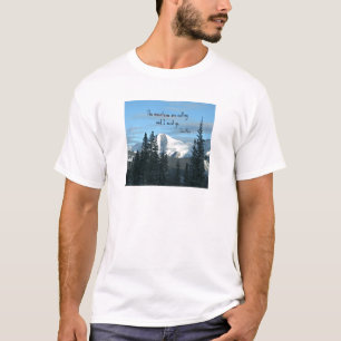 Camiseta Las montañas están llamando...
