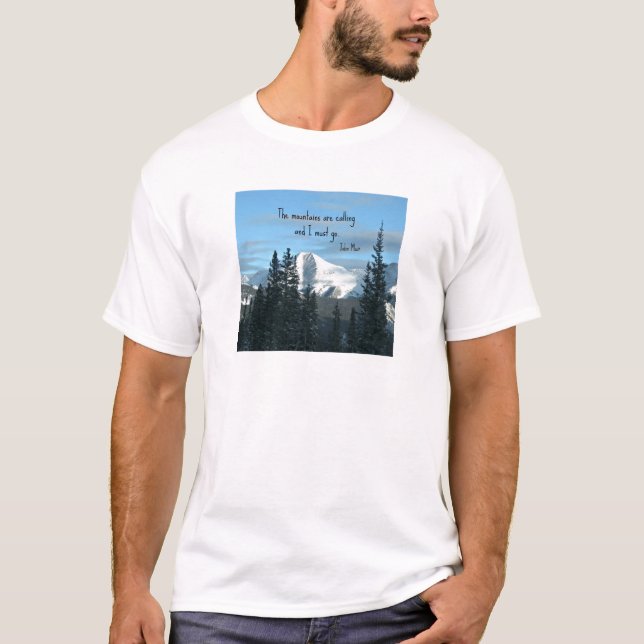 Camiseta Las montañas están llamando... (Anverso)