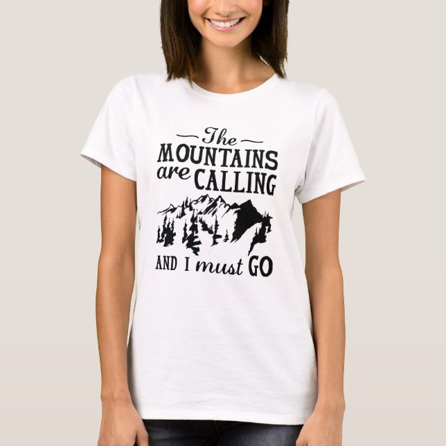 Camiseta Las montañas están llamando (Anverso)