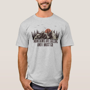 Camiseta Las Montañas Están Llamando, Debo Ir A Caminar