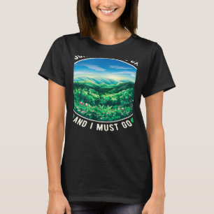 Camiseta Las Montañas Están Llamando Y Debo Ir