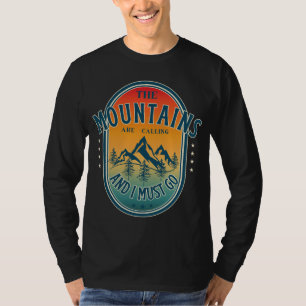 Camiseta Las montañas están llamando y debo ir