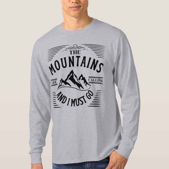 CAMISETA LAS MONTAÑAS ESTÁN LLAMANDO Y DEBO IR A CAMPO (Anverso)
