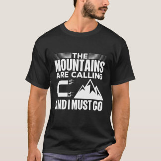Camiseta Las Montañas Están Llamando Y Debo Ir A Saltar Com