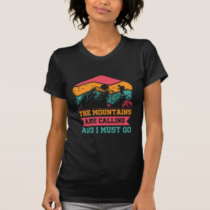 Camiseta Las Montañas Están Llamando Y Debo Ir, Paseando Am