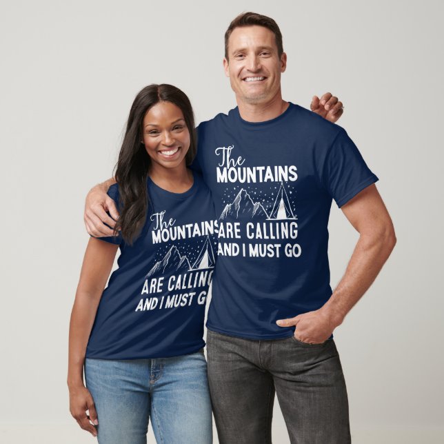 Camiseta Las montañas están llamando y debo irme (Unisexo)