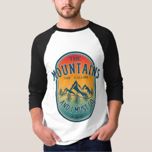 Camiseta Las montañas están llamando y debo irme