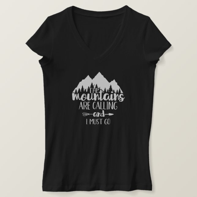 Camiseta Las montañas están llamando y debo irme (Anverso del diseño)