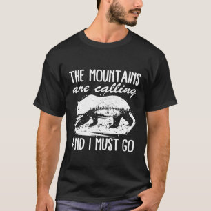 Camiseta Las Montañas Llaman A Las Citas De Camping De Wand