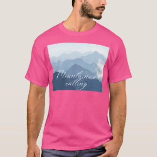 Camiseta Las montañas llaman activas