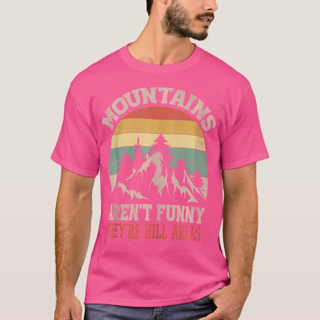 Camiseta Las Montañas No Son Divertidas, Son Áreas De Colin (Anverso)
