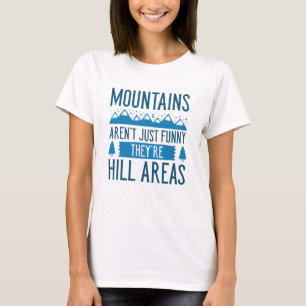 Camiseta Las Montañas Son Áreas De Colinas