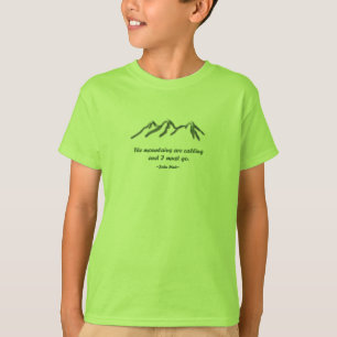 Camiseta Las montañas son llamada/los mtns inclinados nieve