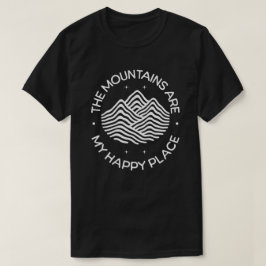 Camiseta Las Montañas son mi lugar feliz