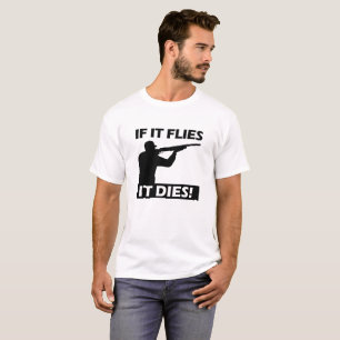 Camiseta Las Moscas Mueren Divertidas