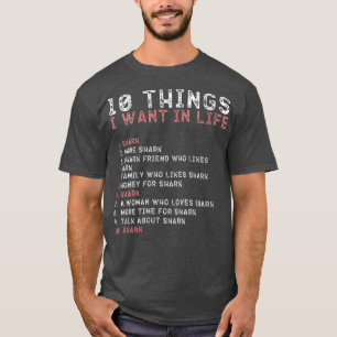 Camiseta Las mujeres 10 cosas que quiero en mi vida como am