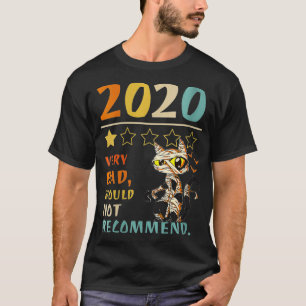 Camiseta Las Mujeres 2020 Muy Malas No Recomendaría 1 estre