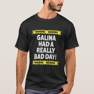 Camiseta Las Mujeres Advirtiendo Que Galina Tuvo Un Día Rea