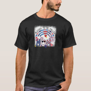 Camiseta Las Mujeres Alegradas Benditas De Ser Llamadas Mam