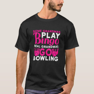 Camiseta Las mujeres algunas abuelas juegan al Bingo Real G