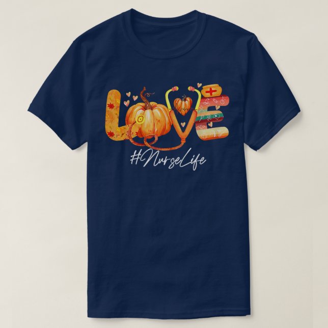 Camiseta Las mujeres aman a la enfermera Life Pumpkin Caída (Diseño del anverso)