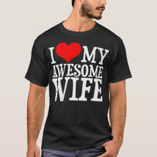 Camiseta Las mujeres amo a mi impresionante pareja de día d