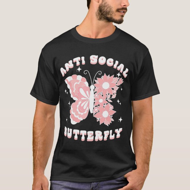 Camiseta Las mujeres anti mariposa social introducen anti s (Anverso)