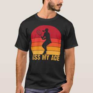 Camiseta Las mujeres besan mi deporte de tenis
