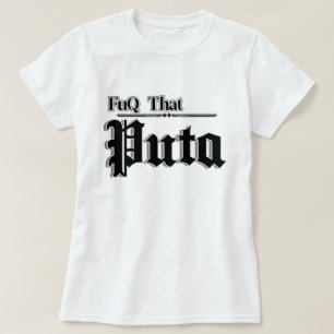 Camiseta Las mujeres citan a Fuq que Puta
