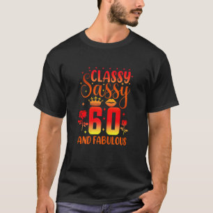Camiseta Las Mujeres Clásicas Sassy 60 Y Fabuloso Cumpleaño