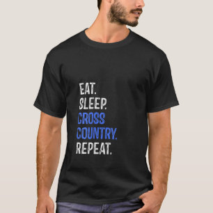 Camiseta Las mujeres comen sueño a través del país repetir 