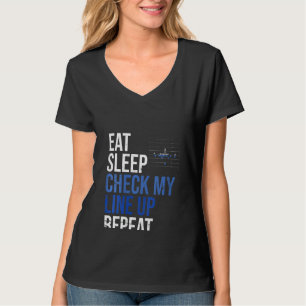 Camiseta Las Mujeres Comen Sueño Comprobar Mi Lineup Repeti