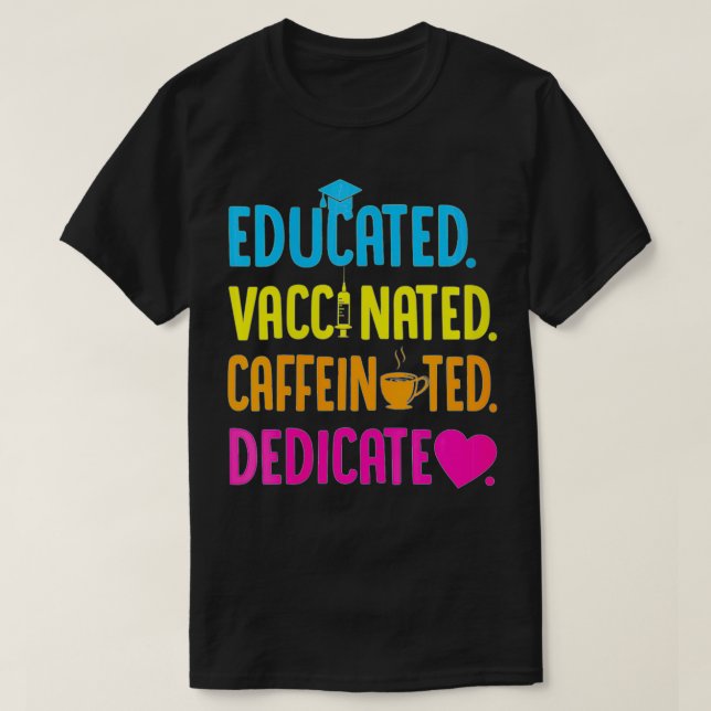 Camiseta Las mujeres con educación vacunada Caffeinated Ded (Diseño del anverso)