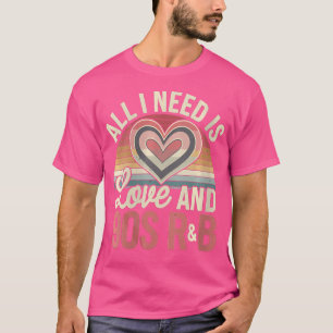 Camiseta Las Mujeres Con Hip-Hop Mucho Que Necesito Amor Y
