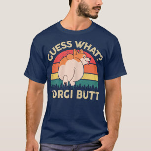 Camiseta Las Mujeres Corgi Adivinan Qué Corgi Butt Cute Cor