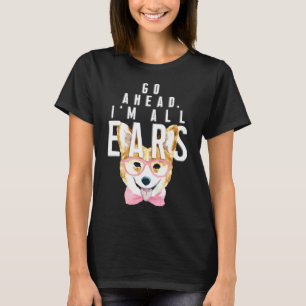 Camiseta Las Mujeres Corgi Van Por Delante De Todos Los Oíd