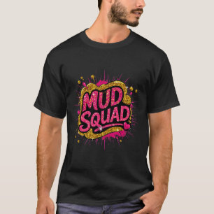 Camiseta Las mujeres corren Chicas de escuadrón y se mueven