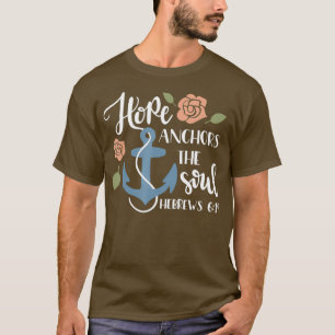 Camiseta Las mujeres cristianas dan esperanza a los ancestr