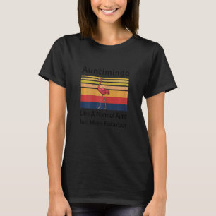 Camiseta Las Mujeres Cutan El Auntimingo Flamingo Como Una